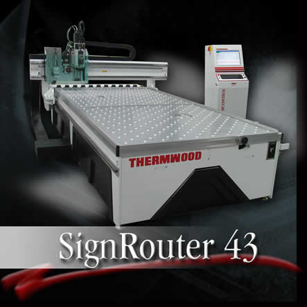 Thermwood SignRouter 43 CNC Router