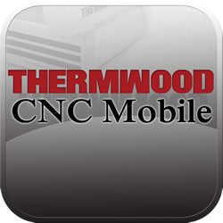 Thermwood CNC Mobile App