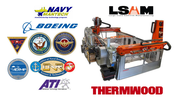 Boeing, Navy ManTech, NAVAIR AERMIP and Thermwood Collaborate on Large Scale Composite AM Cure Tool