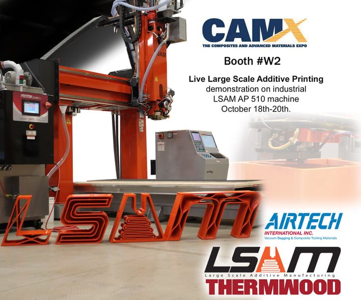 LSAM Additive Printer AP will be live Printing at CAMX 2022