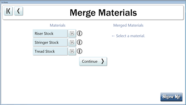 You may now merge materials to nest treads, risers or stringers out of the same material.