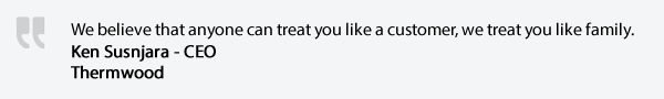 Ken Susnjara Quote - Thermwood Family Ken Susnjara Quote - Thermwood Family